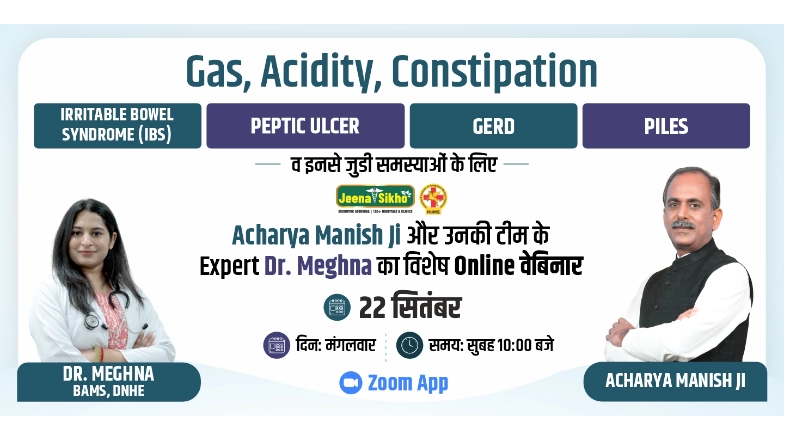 Free Webinar on Gas   Acidity by Acharya Manish Ji