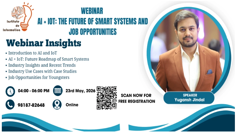 Webinar - AI +IoT The Future of Smart Systems & Job Opportunities