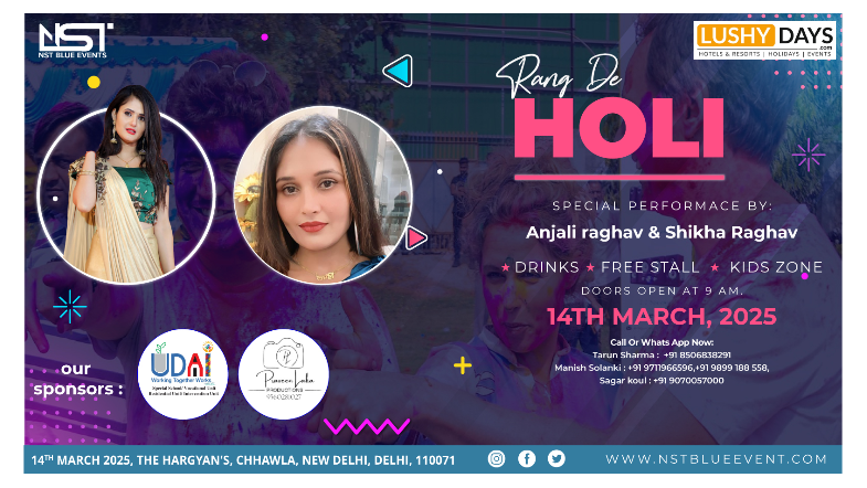 Rang De Holi Fest 2025 Holi Dhamaal with Anjali and Shikha Raghav
