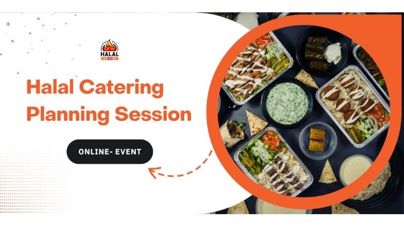 Catering Planning Workshop How to Choose the Right Halal Menu for Your Event