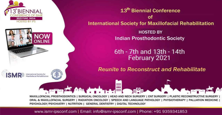 13 Biennial Conference of International Society for Maxillofacial Rehabilitation