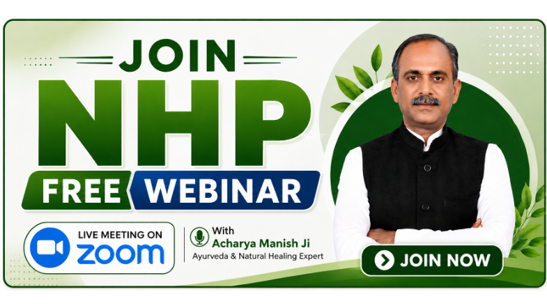 Free Natural Healer Programme NPH Webinar with Acharya Manish Ji