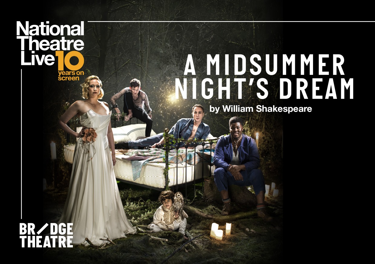 NT Live Screening - A Midsummer Night Dream
