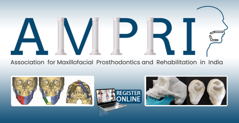 Association for Maxillofacial Prosthodontics and Rehabilitation in India (AMPRI)