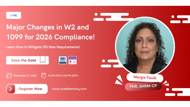Major Changes in W2 and 1099 for 2026 Compliance Learn How to Mitigate IRS New Requirements