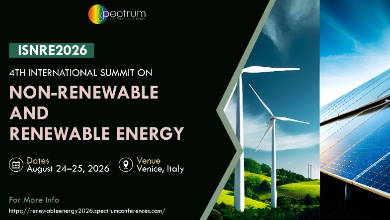 4th International Summit on Non-Renewable and Renewable Energy ISNRE2026