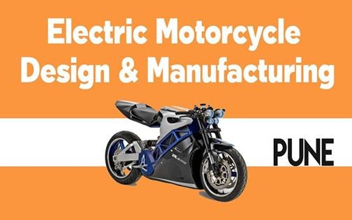 Electric Motorcycle Design & Manufacturing Summer Camp Pune