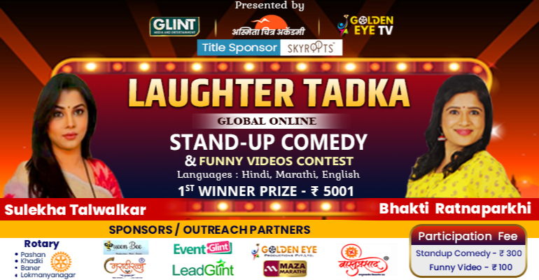 LAUGHTER TADKA Global Online Stand-Up Comedy & Funny Video Contest